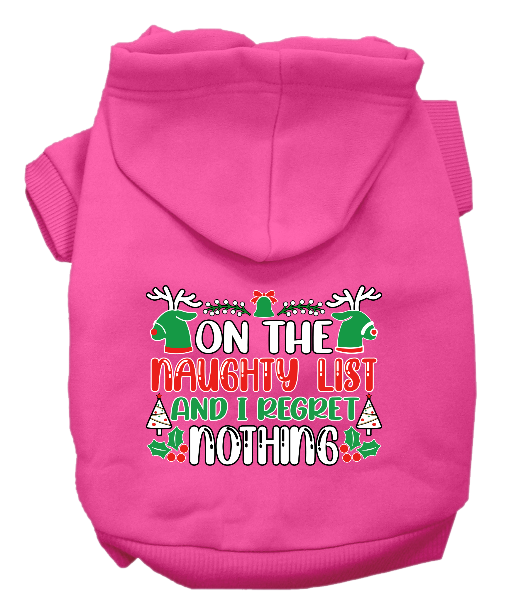I Regret Nothing Screen Print Dog Hoodie Bright Pink Size 4X